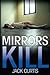 Mirrors Kill