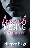 French Kissing by Harper Bliss