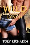 Wild Marauders MC: Lynch Wild Marauders MC: Lynch
