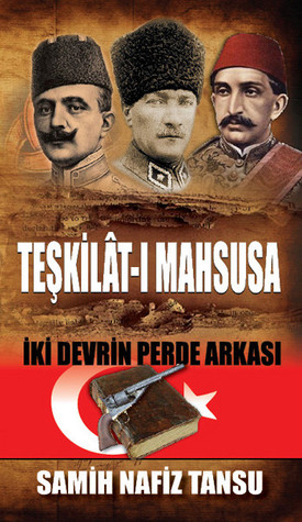Teşkilat-ı Mahsusa: İki Devrin Perde Arkası (ebook)