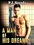 A Man of His Dreams: Erotica with a science fiction twist.