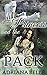The Princess and the Pack (BBW Werewolf Shifter Menage Paranormal Romantic Erotica)