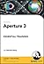 Aperture 3 Essential Training by Derrick Story