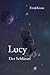 Der Schlüssel (Lucy #5)