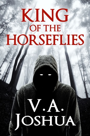 King of the Horseflies: A Tale of Horror and Gore