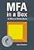 MFA in a Box - A Why to Write Book