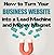How to Turn Your Business Website into a Lead Machine and A Money Magnet