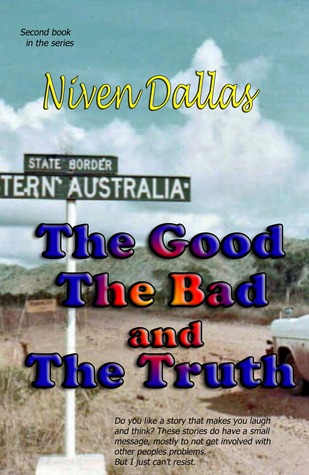 The Good The Bad & The Truth