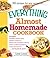 The Everything Almost Homemade Cookbook (Everything® Series)
