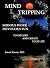 Mind Tripping: 75 Trips To ...