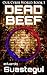 Dead Beef (Our Cyber World,...
