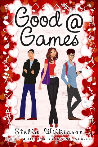 Good @ Games (The Flirting, #4)