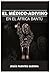 El Médico Adivino en el África Bantú: un tratado de magia blanca y medicina tradicional (Spanish Edition)