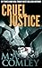Cruel Justice (Lorne Simpkins, #1)
