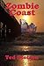 Zombie Coast by Ted Stetson