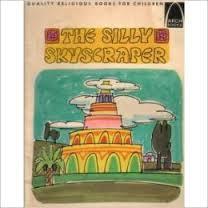 The Silly Skyscraper (Paperback)