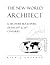 The New World Architect by Rich Chapman