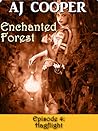 Hagflight: Enchanted Forest, Episode 4