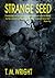 Strange Seed (Strange Seed, #1)
