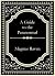 A Guide to the Paranormal