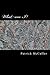 What Am I? by Patrick McCuller What Am I? by Patrick McCuller