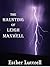 The Haunting of Leigh Maxwell