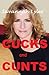 Cucks and Cunts