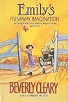 Emily's Runaway Imagination by Beverly Cleary