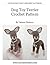 Dog Toy Terrier crochet pattern Amugurumi (LittleOwlsHut) (Realistic crochet dogs Book 1)