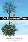 On Borrowed Time,...
