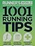 Runner's World 1001 Running Tips by Runner's World