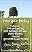 Find Your Footing: 5 Steps To Pick Yourself Up, Dust Yourself Off and Move Toward The Life You Were Meant To Have