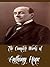 The Complete Works of Anthony Hope (27 Complete Works Including The Prisoner of Zenda, Mr. Witt's Widow, Rupert of Hentzau, Quisanté, Comedies of Courtship, The Heart of Princess Osra, And More)