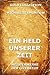 Ein Held unserer Zeit (TLK Taschenbuch - Literatur - Klassiker) (German Edition)