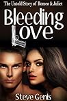 Bleeding Love by Steve Genis