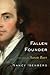 Fallen Founder by Nancy Isenberg Fallen Founder by Nancy Isenberg