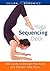Yoga Sequencing Deck: 100 Cards to Design Practices and Classes That Flow