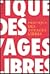 Pratique des voyages libres