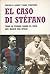 El Caso Di Stéfano