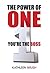 The Power of One: you're the boss