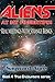 Aliens at My Fingertips! Real Meetings with Strange Beings (the True Encounters series Book 4)