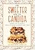 The Sweeter Side of Candida by Paula  Miller