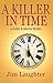 A Killer in Time (Keller & ...