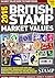 British Stamp Market Values...