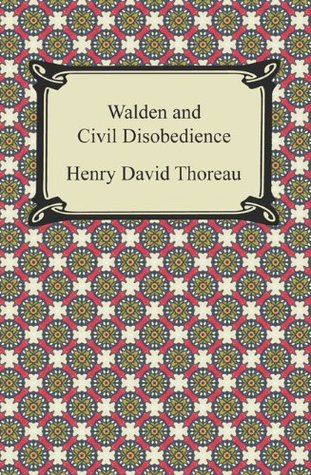 Walden and Civil Disobedience