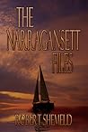 The Narragansett Files