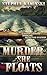 Murder, She Floats (Damon Lassard Dabbling Detective Mysteries Book 3)