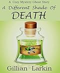 A Different Shade Of Death