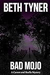 Bad Mojo: A Carson and Buella Mystery Bad Mojo: A Carson and Buella Mystery