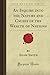 An Inquiry into the Nature and Causes of the Wealth of Nations